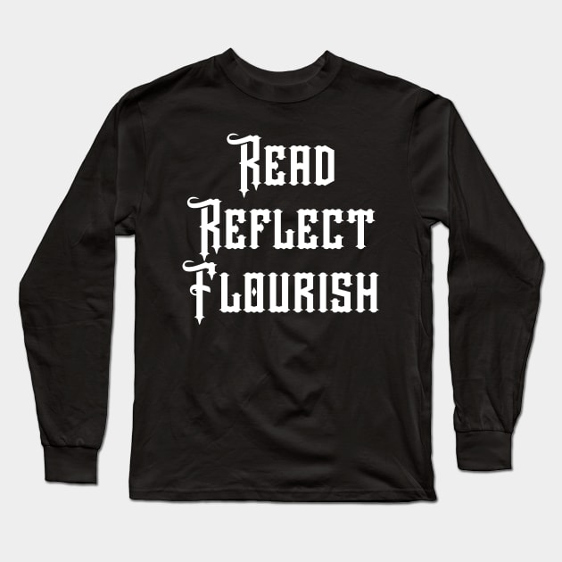 Read Reflect Flourish Long Sleeve T-Shirt by aminaqabli